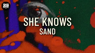 She Knows - Sand (Original Mix) [BAR25-210]