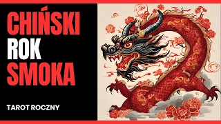 Chiński nowy rok 2024! 🐲 tarot roczny dla wszystkich znaków, czytanie ogólne