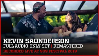 KEVIN SAUNDERSON ▪ FULL SET at 909 FESTIVAL 2019 | remastered audio