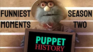 Puppet History | Season 2 | Funniest Moments