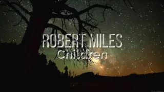 Robert Miles - Children (Remix)