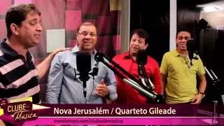 Nova Jerusalém - Quarteto Gileade