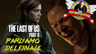 McQuack Live - THE LAST OF US PARTE II: PARLIAMO DEL FINALE