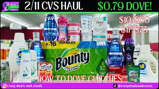 🤗2/11 CVS HAUL ($0.79 DOVE + HOW TO DOVE GLITCHES)  {2/11 CVS Couponing} #cvsdeals