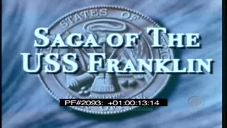 SAGA OF THE USS FRANKLIN   ESSEX CLASS AIRCRAFT CARRIER IN WWII  2093