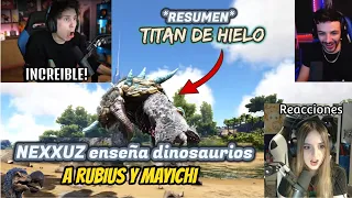 MAYICHI y RUBIUS reaccionan a los dinosaurios de NEXXUZ  |RESUMEN|TITAN DE HIELO|