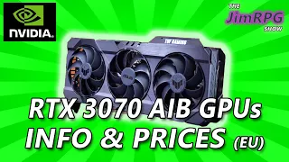 Nvidia RTX 3070 AIB GPU Roundup Video! Prices (EU), Info. Buying Guide. Asus, Gigabyte, MSI, INNO3D