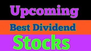 Upcoming Dividend Stock 2022 ! Best dividend stocks 2022 ! Best Dividend Share 2022