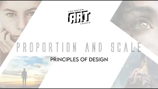 The Principles of Design: Proportion and Scale