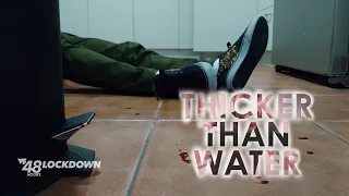 Thicker Than Water | VF 48 Hour Film Lockdown Challenge 2020