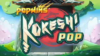 🔥 NEW SLOT 💥 KOKESHI POP 🎰 AVATAR UX