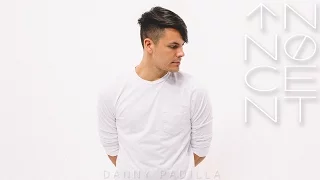 Danny Padilla - Innocent (Official Lyric Video)