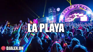 LA PLAYA   DJ ALEX ALETEO, AFTER PARTY 2019