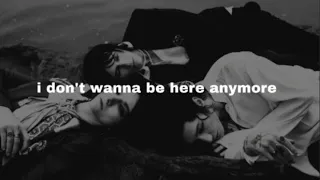 be here - palaye royale LYRICS