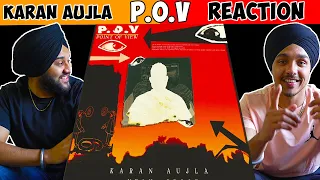 P.O.V (Point of View) | Karan Aujla | Reaction