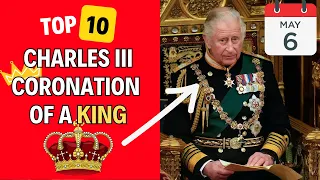Charles III : coronation of a KING 🤴🏻🇬🇧