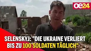 Selenskyj: "Die Ukraine verliert bis zu 100 Soldaten täglich"