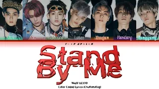 Stand By Me - WayV (威神V) Color Coded Lyrics