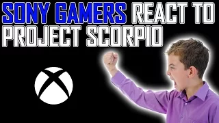 Sony Gamers React - To - Project Scorpio