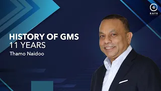 Thamo Naidoo - History of GMS - 11 Years - 19 February 2023