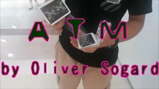 ATM by Oliver Sogard cardistry tutorial カーディストリーフラリッシュ解説