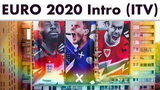UEFA EURO 2020 Intro - ITV Sport - ITV 1 (United Kingdom) [HD]