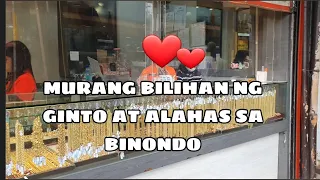 Murang Bilihan ng Ginto at Alahas sa Binondo | Uy! Si Lolo Vlog...