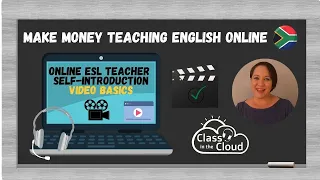 Self-introduction video | online ESL teacher | top tips I Make Money Teaching English Online # 6.2