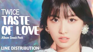 TWICE “Taste Of Love" Album Sneak Peek | LINE DISTRIBUTION