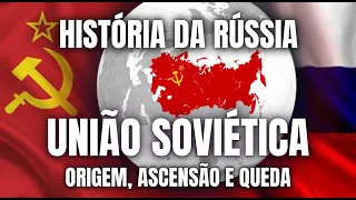 HISTÓRIA DA RÚSSIA | O domínio territorial e político da UNIÃO SOVIÉTICA | Parte 3