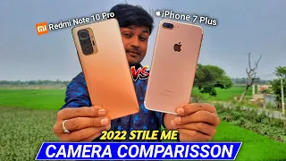 Refurbished IPhone 7 Plus Vs Redmi Note 10 Pro Camera Comparisson || IPhone 7 Plus In 2022
