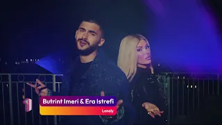 Butrint Imeri & Era Istrefi - Lonely - TOP 20 - 20 Janar - ZICO TV