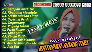 album terbaru cover nazia marwiana feat ageng music terbaru || ratapan anak tiri spesial lagu kalem