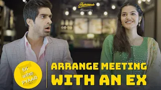 Arranged Meeting With An Ex | Ek Anokha Pyaar Finale Ft. Keshav and Mugdha | Humorwale