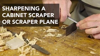 Sharpening Scraper Planes and Cabinet Scrapers