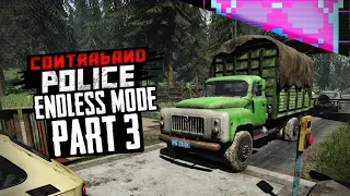 This Game Is Trolling Me | Part 3 | Contraband Police Endless Mode