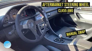 Aftermarket Steering Wheel Install On My Manual Swap CLK55 AMG!