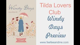 TILDA Windy Days & Aella Fabrics Up Close & Personal and a Preview of the Stitchalong Stitcheries