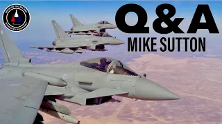 Q&A with Former Jag and Typhoon Pilot | Mike Sutton