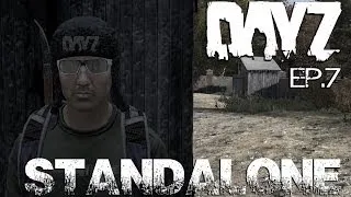 DayZ Standalone: ep.7 [Очередная жертва]