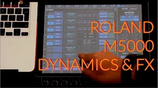 Roland M5000  - Patching FX & Dynamics