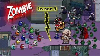 Among Us Zombie Season 3 - Episode 17 ~ 22 - Animation || 어몽어스 좀비  || among us animation