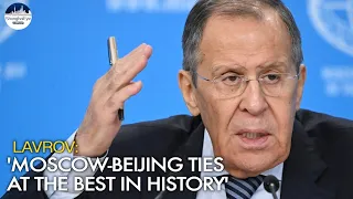 Russia's Lavrov hails Moscow-Beijing ties, accuses US for provocations
