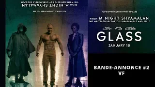 Glass | Bande-Annonce Officielle #2 VF | M. Night Shyamalan