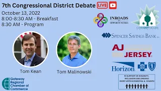 NJ 7th Congressional District Debate: Senator Tom Kean & Congressman Tom Malinowski