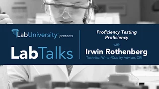 LabTalks #7: Proficiency Testing Proficiency