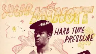 Reggae Anthology: Sugar Minott "Hard Time Pressure" - 2CD + Bonus DVD