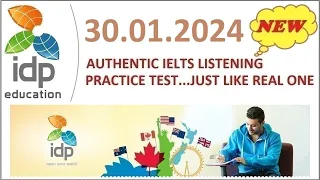 NEW IELTS LISTENING PRACTICE TEST WITH ANSWERS - 30.01.2024