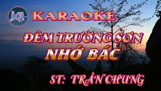 [KARAOKE]   Đêm Trường Sơn nhớ Bác  _ Nữ  [Bình Quân Anh]