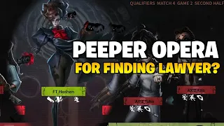 Peeper Opera finding Lawyer